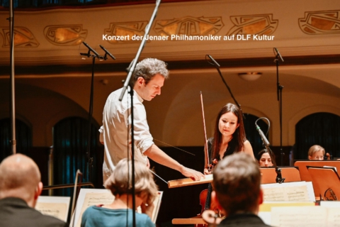 Konzert der Jenaer Philhamoniker auf DLF Kultur